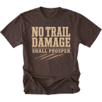 Espresso T-shirt featuring the No Trail Damage Shall Prosper design on the front by Trail Snark.