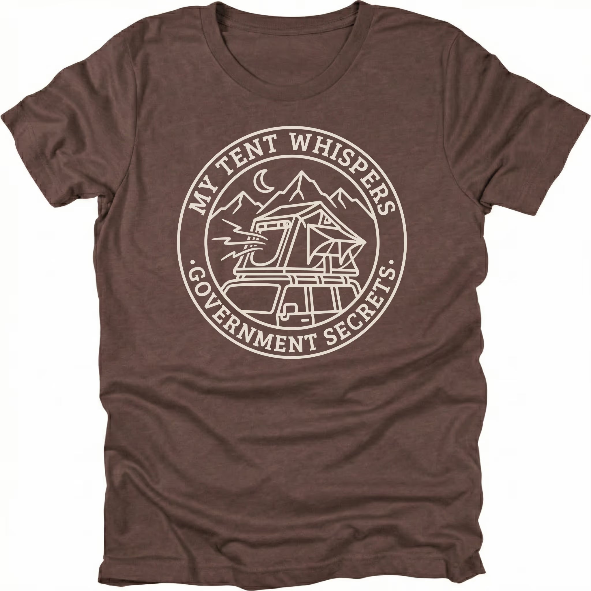 Espresso t-shirt with circular white line-art badge showing a rooftop tent on a vehicle under mountains and moon with text reading My Tent Whispers Government Secrets.