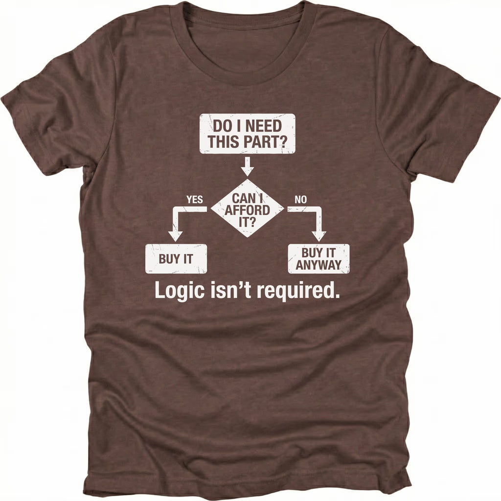 Espresso t-shirt featuring do i need this part logic isnt required flowchart graphic shown from the front by Trail Snark.