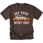 Espresso T-Shirt featuring My 401K Went 4WD design with off-road SUV graphic on front view by Trail Snark.