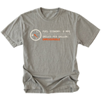 Grey t-shirt featuring a fuel gauge graphic with text reading fuel economy 8 MPG and smiles per gallon unmeasurable displayed on the front.
