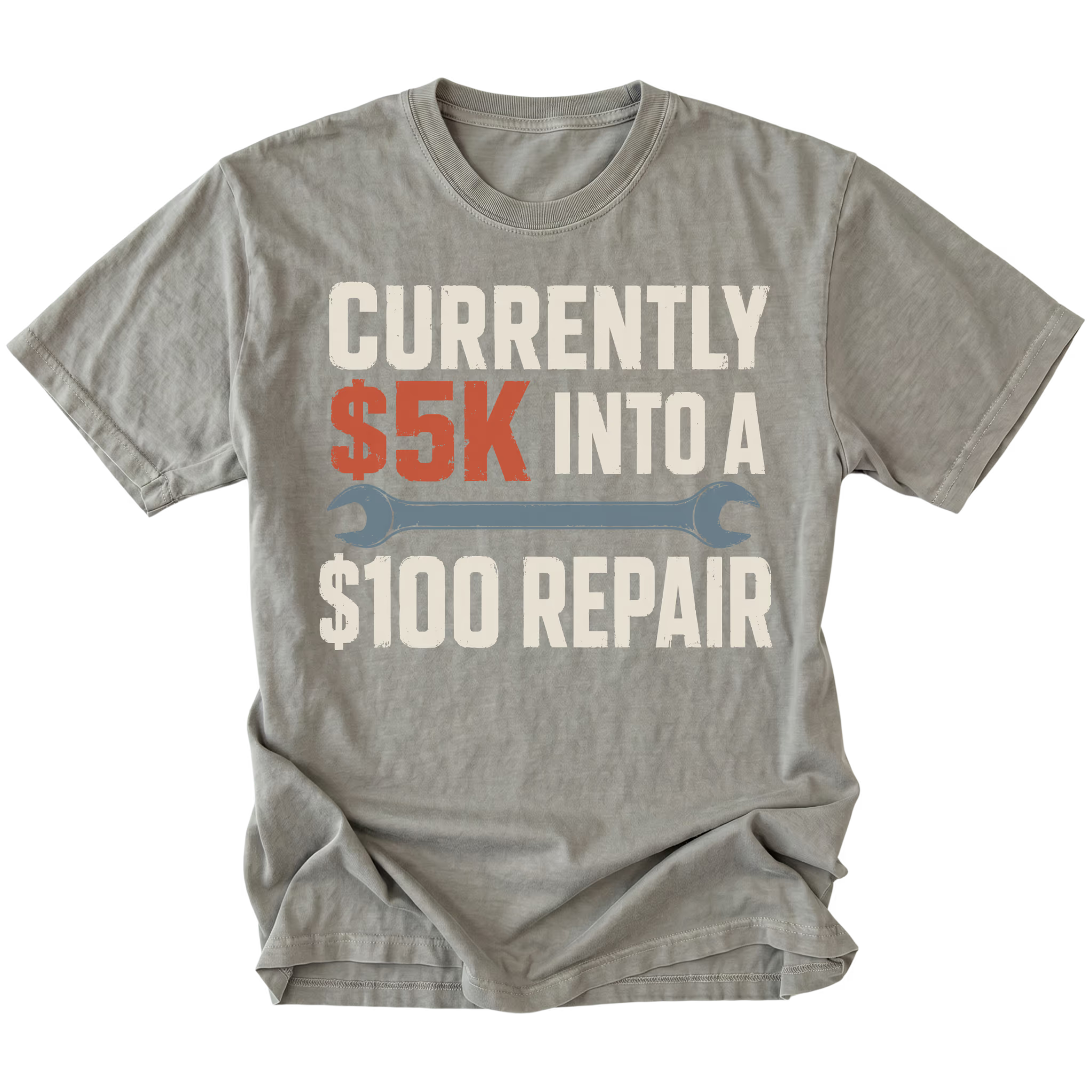 Grey T-Shirt featuring the five-thousand-dollar repair design on the front by Trail Snark.