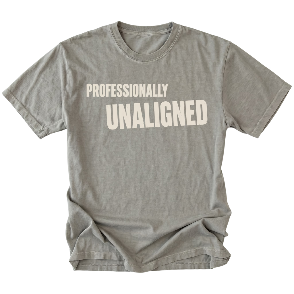 Grey T-Shirt featuring the Professionally Unaligned design on the front by Trail Snark.