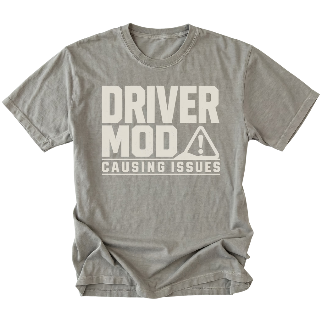 Grey t-shirt with Driver Mod Causing Issues warning graphic shown front view by Trail Snark.