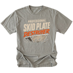 Grey T-Shirt featuring Professional Skid Plate Destroyer design with damaged skid plate graphic on front view by Trail Snark.