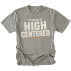 Grey t-shirt featuring the High Centered design on the front by Trail Snark.