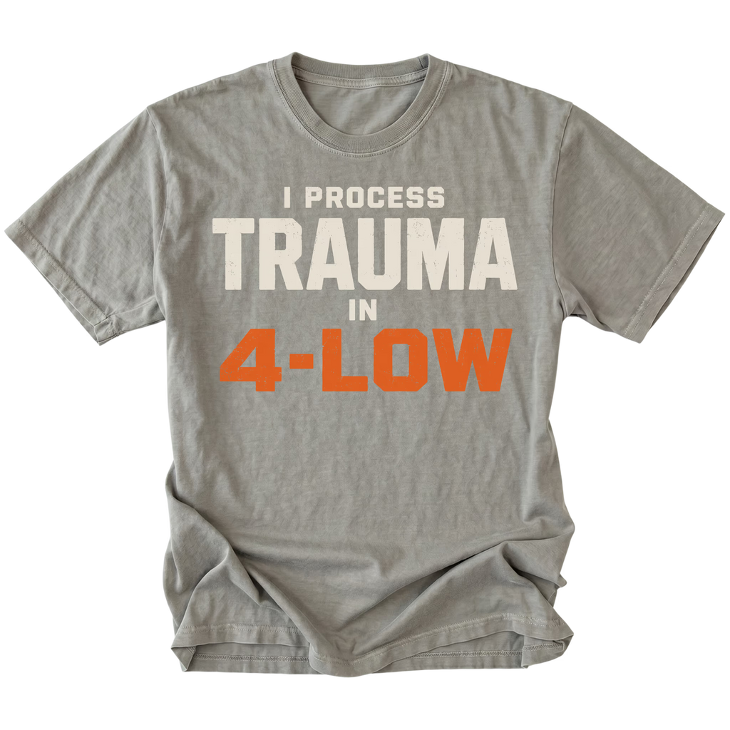 Grey t-shirt featuring the 4-Low Trauma design on the front by Trail Snark.