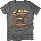 Grey T-Shirt with “Overland Financial Disaster Established in Debt” graphic shown on front view by Trail Snark.