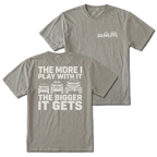 Grey T-shirt with The More I Play With It The Bigger It Gets truck build design shown from the back view by Trail Snark.