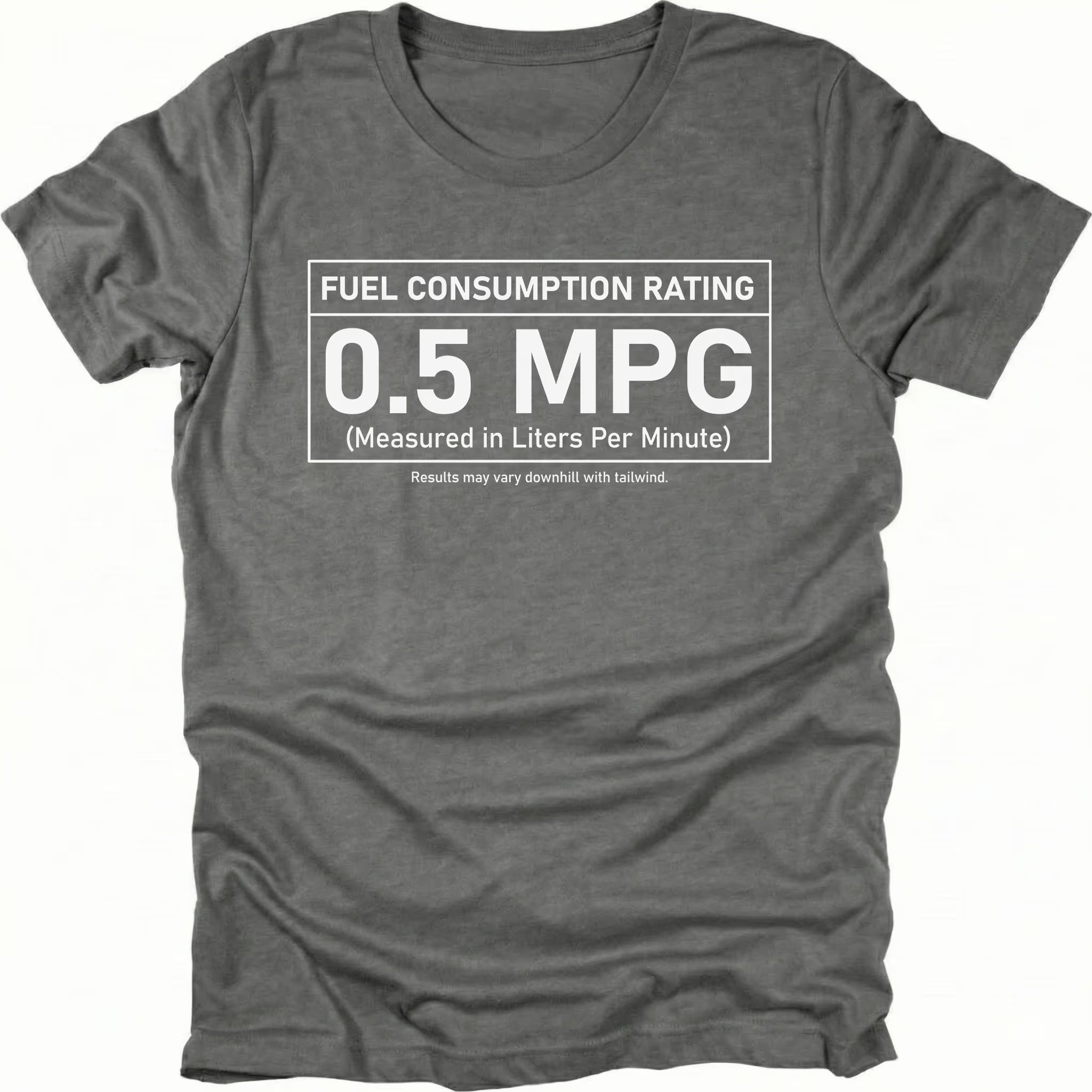 Grey t-shirt featuring a fuel consumption rating graphic reading 0.5 MPG measured in liters per minute shown from the front by Trail Snark.