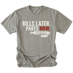 Grey t-shirt featuring Bills Later Parts Now design with suspension coilover graphic on front view by Trail Snark.