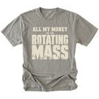Grey T-Shirt featuring the All My Money Is in Rotating Mass design with distressed lettering on the front view by Trail Snark.