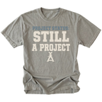 Gray T-Shirt featuring the Still A Project design on the front by Trail Snark.