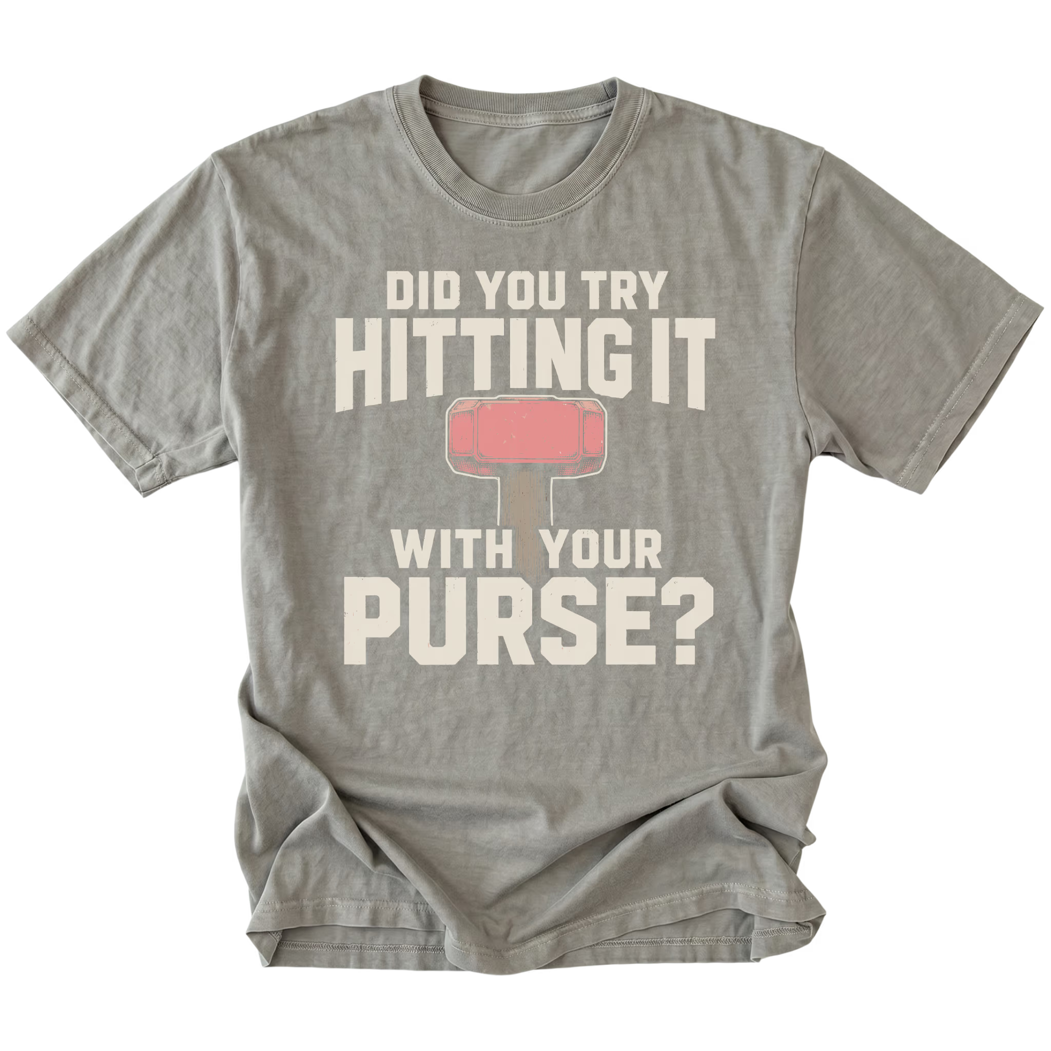 Grey t-shirt featuring Did you try hitting it with your purse design on the front by Trail Snark.