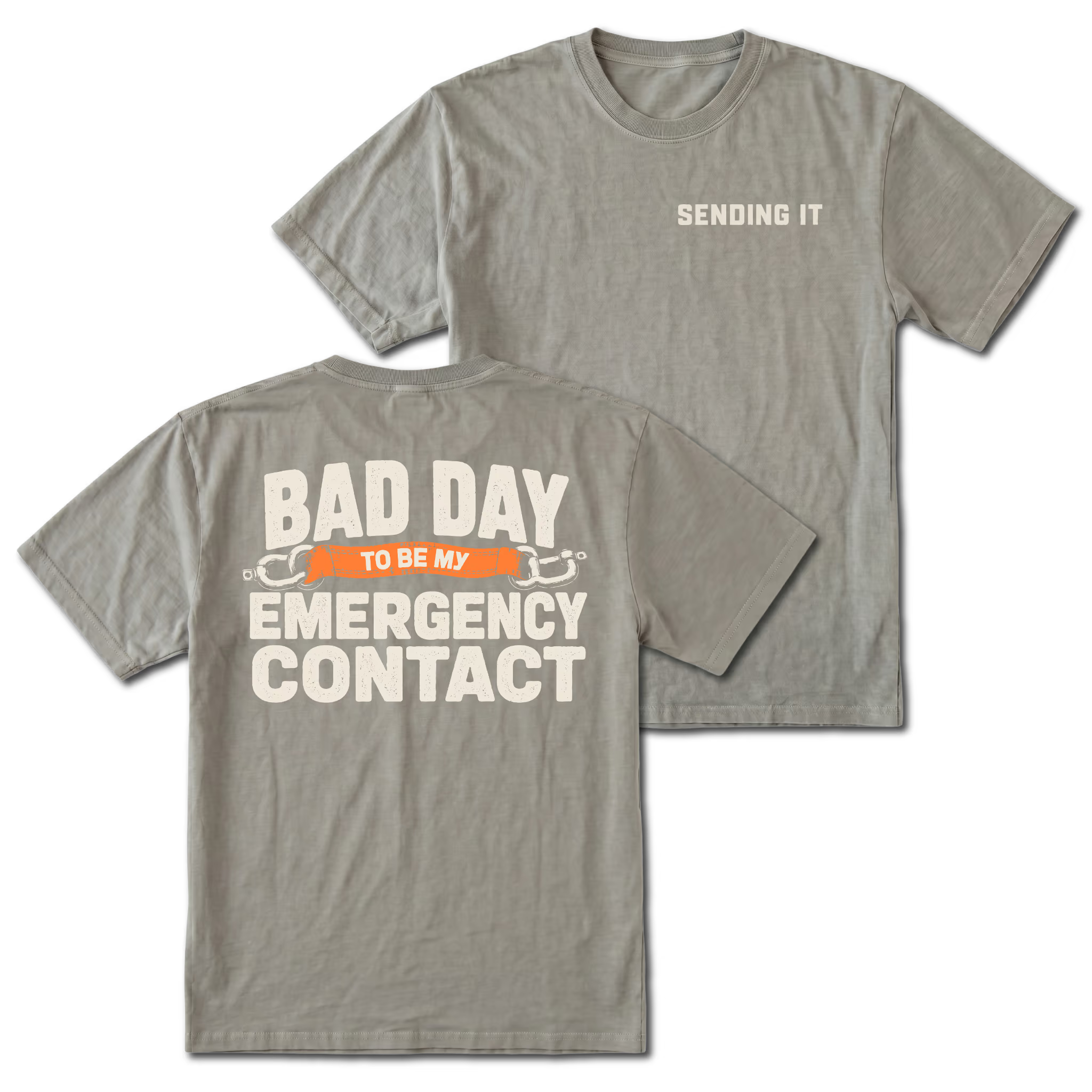 Grey t-shirt featuring the Emergency Contact design on the back and Sending It on the front by Trail Snark.