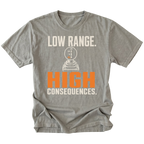 Grey T-shirt featuring the Low Range High Consequences design with a transfer case shifter on the front by Trail Snark.