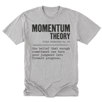 A light steel gray crewneck t-shirt featuring a black typewriter-style graphic print on the front that reads 'MOMENTUM THEORY' with a definition quote below it.