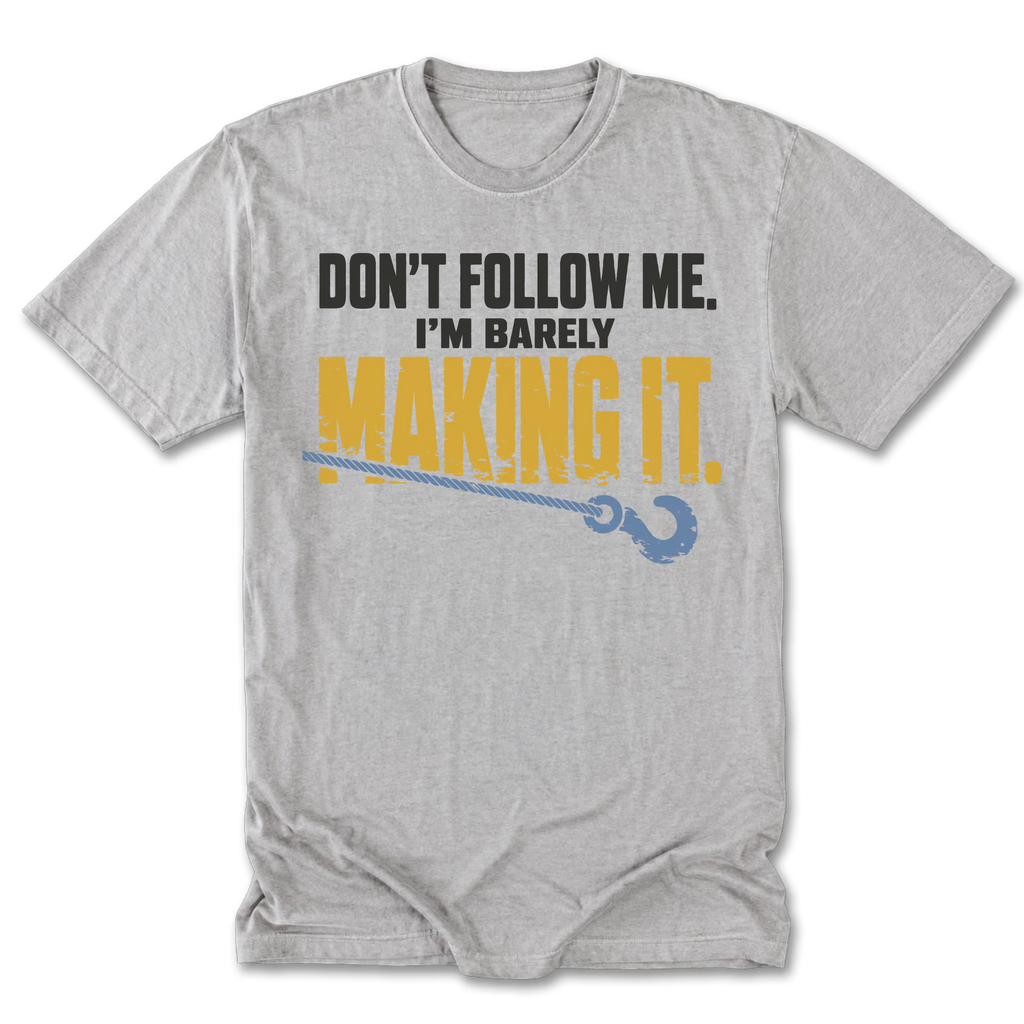 Light Steel tall tee featuring the Barely Making It recovery design on the front by Trail Snark.