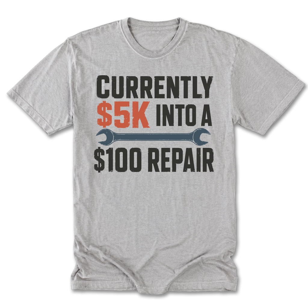 Light Steel Tall Tee featuring the five-thousand-dollar repair design on the front by Trail Snark.