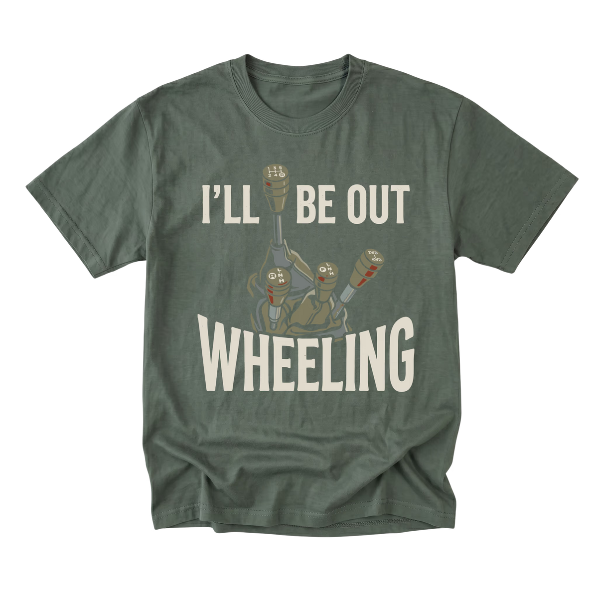 A military green crewneck t-shirt with a graphic print of three small robots and the text 'I'LL BE OUT WHEELING' in white, displayed on a clean white background.