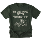 Moss T-Shirt with hand-drawn tire and rocks graphic and text reading “The Line Looked Better Standing There” shown on front view by Trail Snark.