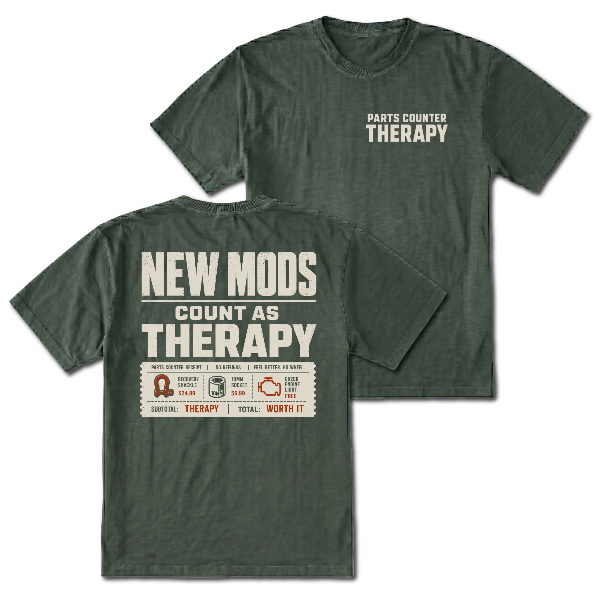 Moss T-Shirt with Parts Counter Therapy front design and New Mods Count As Therapy back design shown in front and back views by Trail Snark.