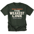 Moss t-shirt featuring the Weakest Link design on the front by Trail Snark.