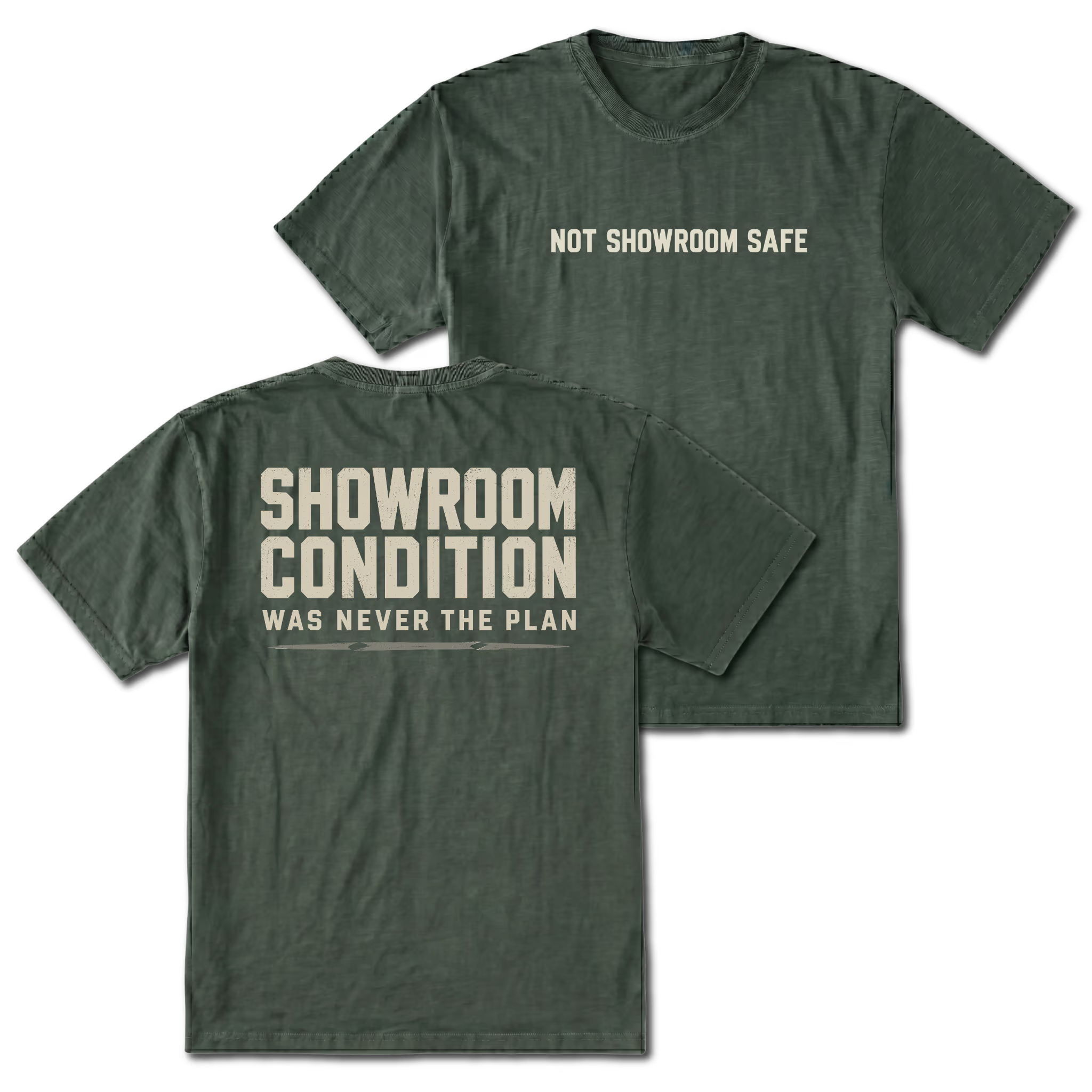 Moss T-shirt with a Showroom Condition Was Never The Plan design shown from the back view by Trail Snark.