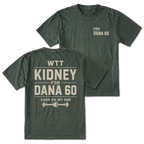 Moss T-shirt with WTT Kidney For Dana 60 back design and ISO Dana 60 front chest print by Trail Snark.