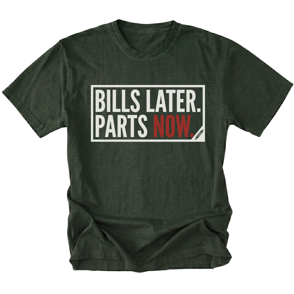 Moss t-shirt featuring Bills Later Parts Now design in bold lettering on front view by Trail Snark.