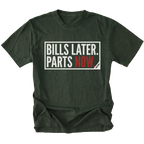 Moss t-shirt featuring Bills Later Parts Now design in bold lettering on front view by Trail Snark.