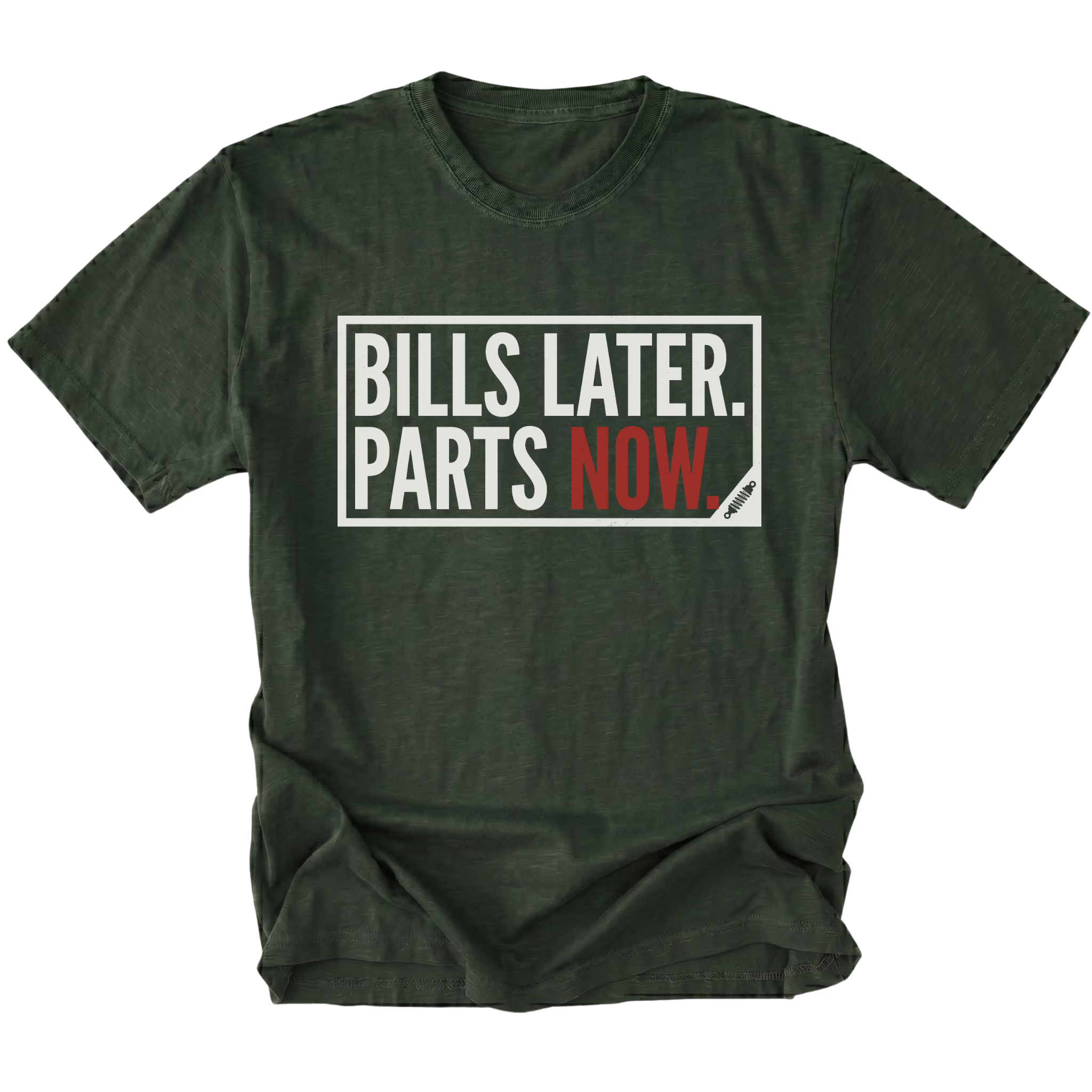 Moss t-shirt featuring Bills Later Parts Now design in bold lettering on front view by Trail Snark.