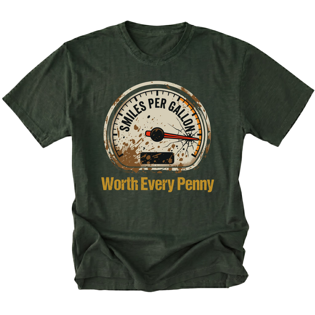 Moss T-Shirt featuring Miles Per Gallon gauge with Worth Every Penny design on front view by Trail Snark.