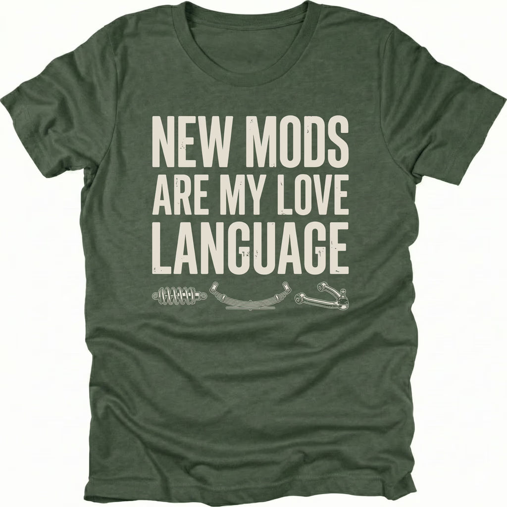 Moss t-shirt with distressed white text reading New Mods Are My Love Language and small suspension component illustrations underneath.