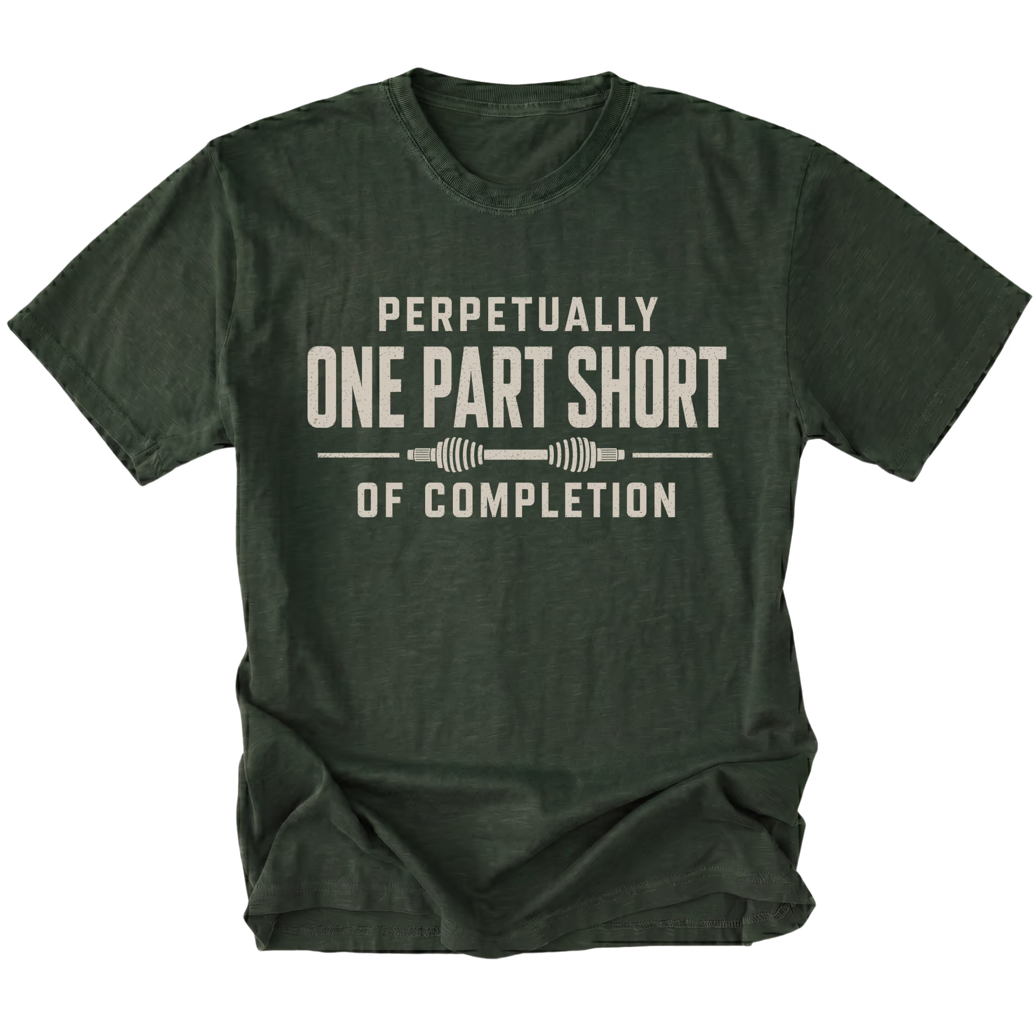 Moss T-shirt with a Perpetually One Part Short Of Completion garage build design shown from the front by Trail Snark.