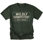 Moss T-shirt with a Mildly Competent Off-Road design shown from the front by Trail Snark.