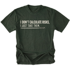 Moss T-shirt featuring the Risk Taker design on the front by Trail Snark.