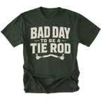 Moss T-Shirt with Bad Day To Be A Tie Rod steering failure design shown from the front by Trail Snark.