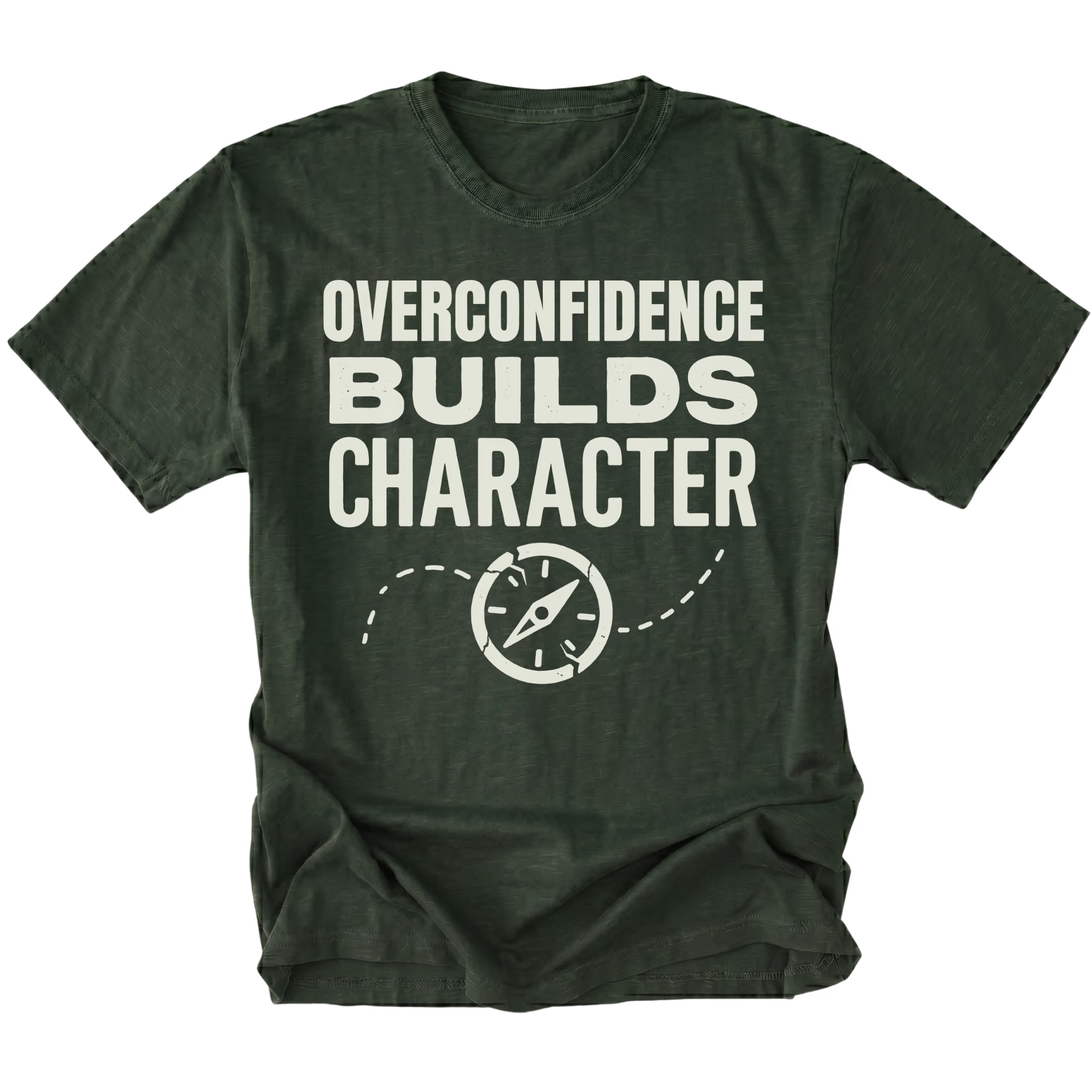 Moss T-Shirt with “Overconfidence Builds Character” text and compass graphic shown on front view by Trail Snark.