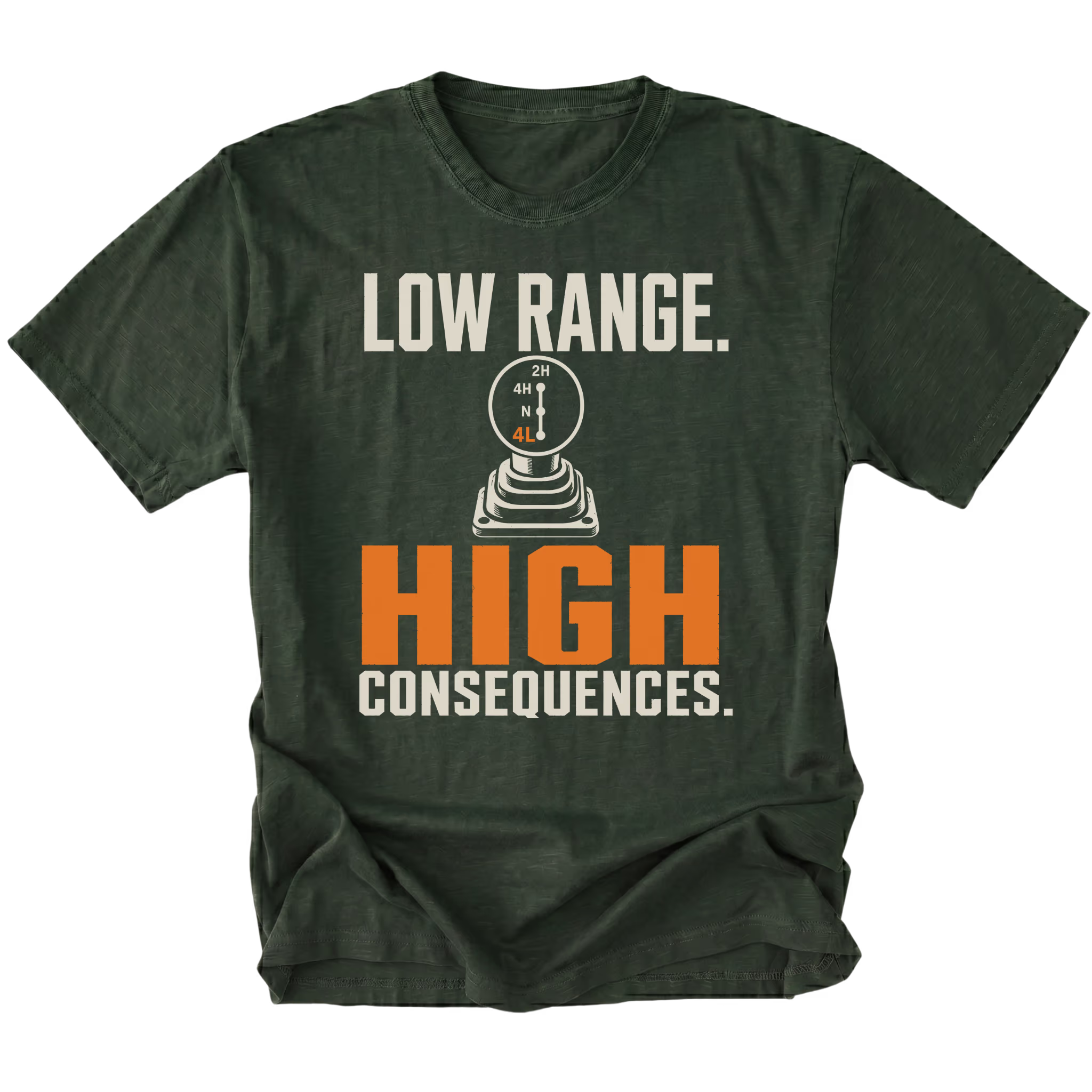 Moss T-shirt featuring the Low Range High Consequences design with a transfer case shifter on the front by Trail Snark.