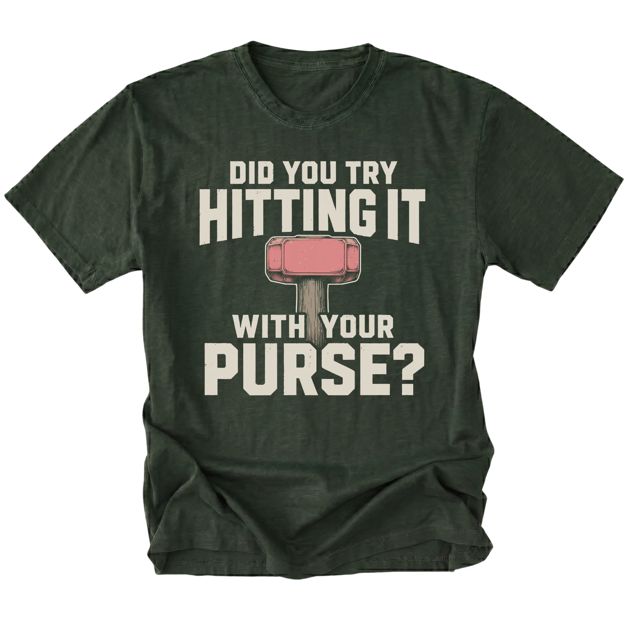 Moss t-shirt featuring Did you try hitting it with your purse design on the front by Trail Snark.