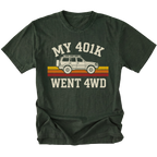 Moss T-Shirt featuring My 401K Went 4WD design with off-road SUV graphic on front view by Trail Snark.