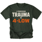 Moss t-shirt featuring the 4-Low Trauma design on the front by Trail Snark.
