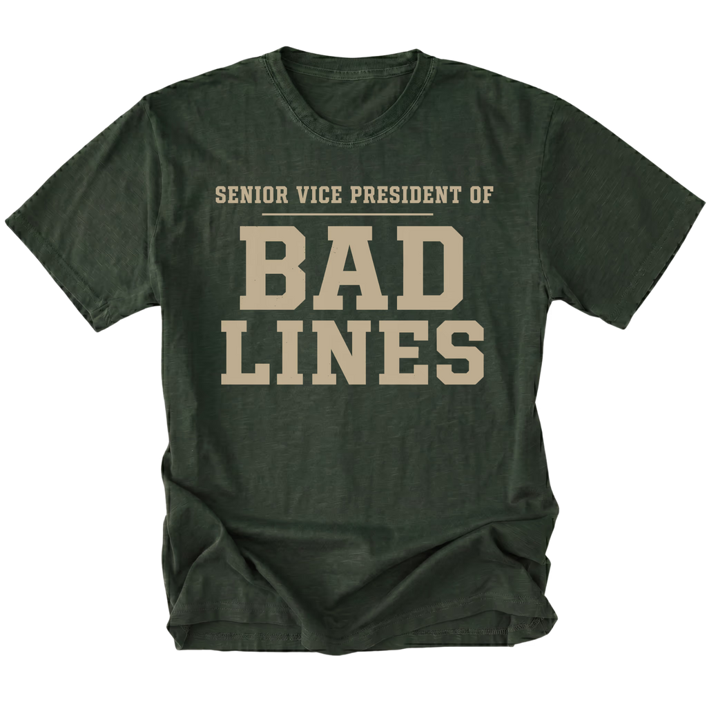 Moss T-Shirt featuring the Senior Vice President of Bad Lines design shown in front view by Trail Snark.