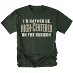 Moss T-shirt featuring the High-Centered on the Rubicon design on the front by Trail Snark.