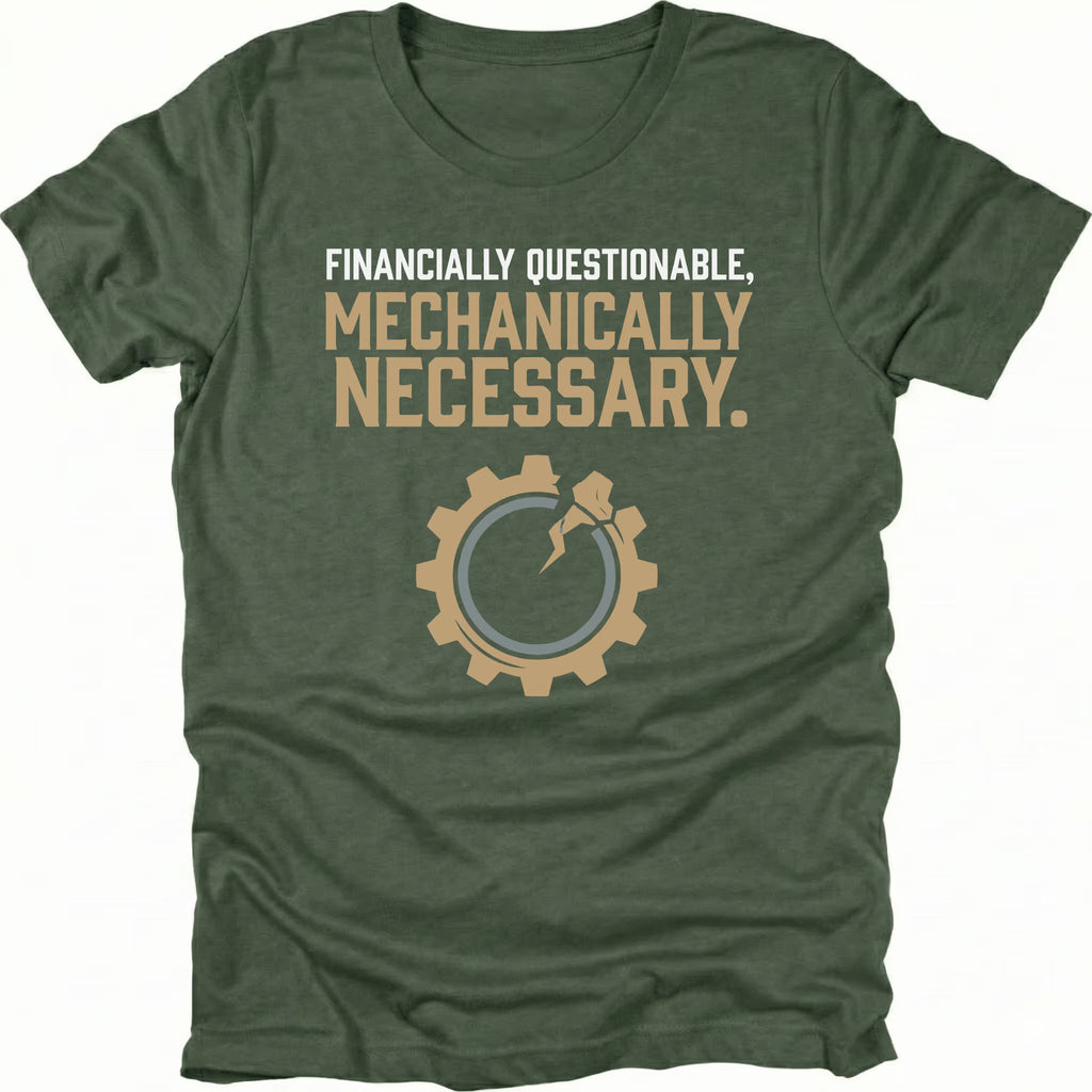 Moss t-shirt featuring financially questionable mechanically necessary text with gear icon graphic shown from the front by Trail Snark.