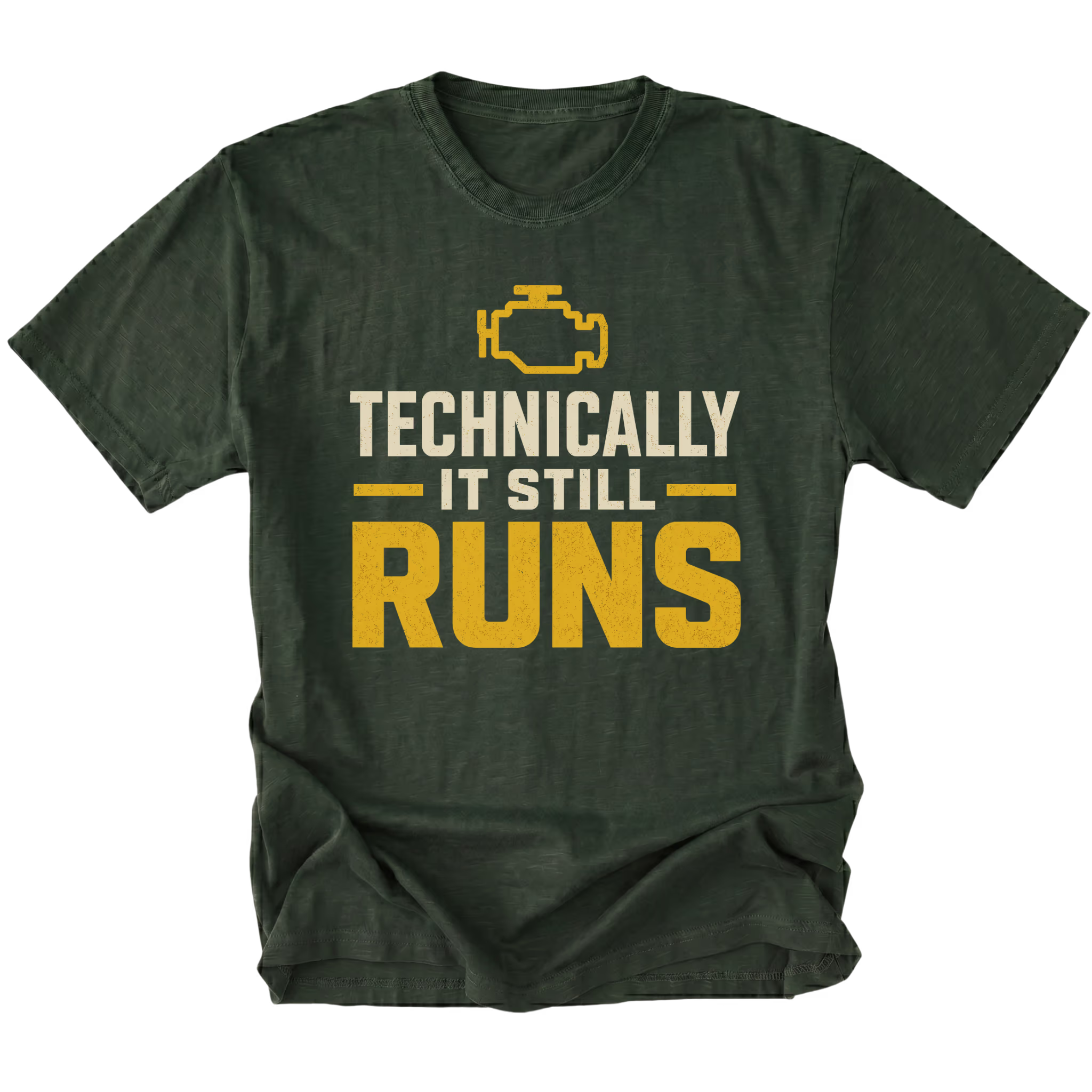 Moss T-Shirt featuring the Technically It Still Runs design on the front by Trail Snark.