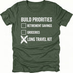 Moss T-Shirt featuring Build Priorities checklist highlighting long travel kit on front view by Trail Snark.