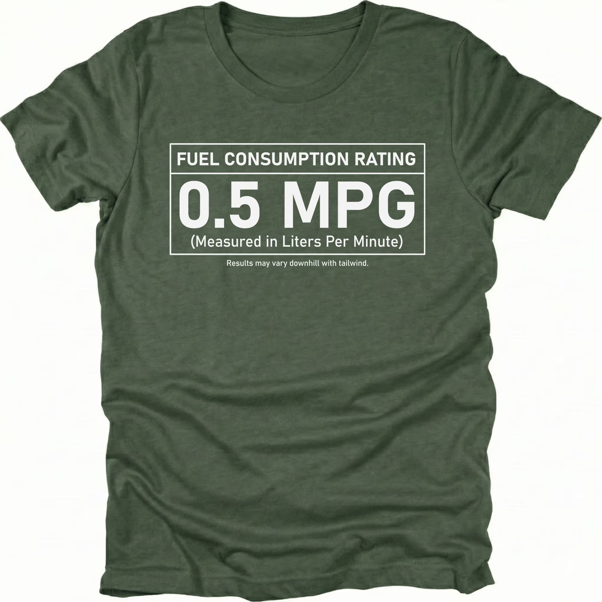 Moss t-shirt featuring a fuel consumption rating graphic reading 0.5 MPG measured in liters per minute shown from the front by Trail Snark.