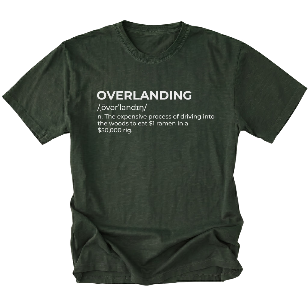 Moss T-Shirt with dictionary-style “Overlanding” definition text shown on front view by Trail Snark.